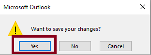 Microsoft Outlook 'Want to save your changes?' popup screenshot