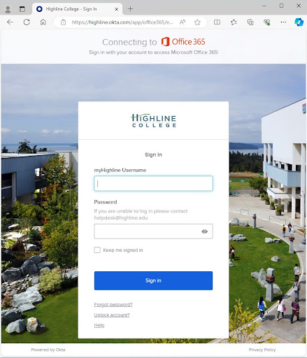 Screenshot of Windows web browser at the Highline Okta log in screen for Microsoft 365, asking for your myHighline username and password. If you are unable to log in, contact helpdesk@highline,edu