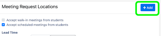 Settings box for Watermark meeting request locations, with 'Accept scheduled meetings from students' checked, and the 'Add' button is circled