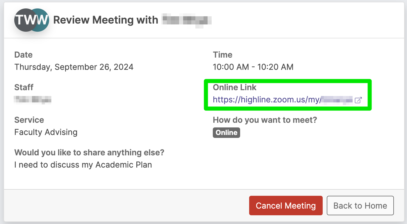 Watermark student Upcoming Meetings review specific meeting. Review meeting details including date, time, staff member, online link or in-person location, service, how you wanted to meet (online or in-person), and the notes you previously put into 'Would you like to hare anything else?' You can click the red button to Cancel Meeting, or click the grey Back to Home button to return to the Watermark home page.