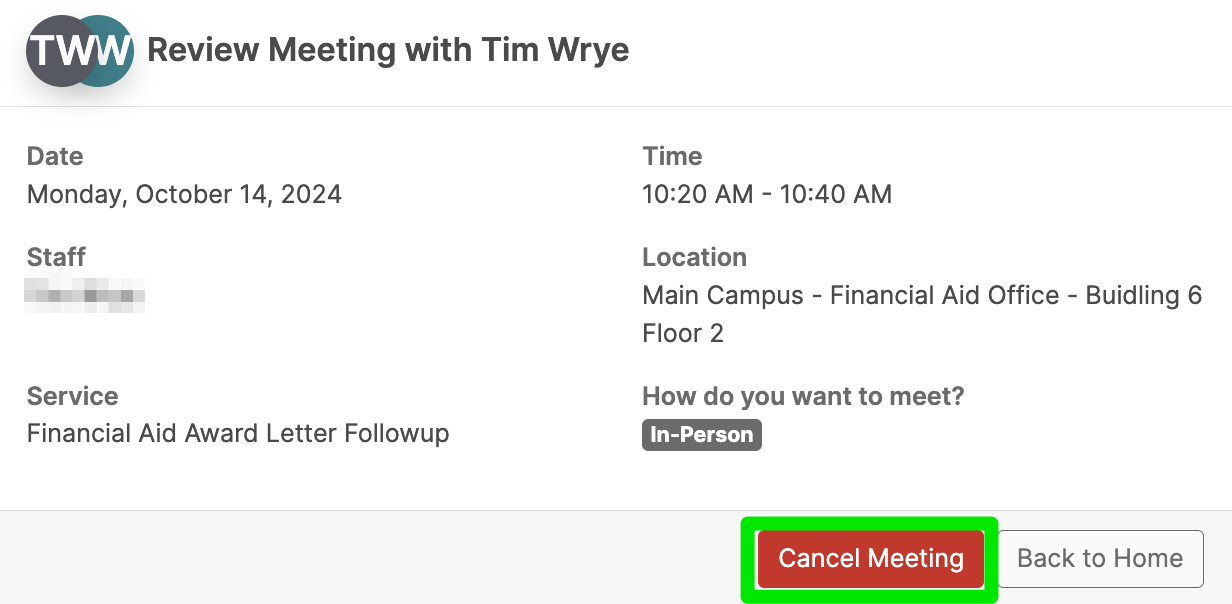 Watermark student Upcoming Meetings Review specific meeting screen. Review meeting details including date, time, staff member, online link or in-person location, service, how you wanted to meet (online or in-person), and the notes you previously put into 'Would you like to hare anything else?' You can click the red button to Cancel Meeting, or click the grey Back to Home button to return to the Watermark home page.