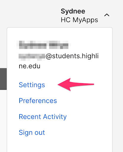 MyApps Dashboard Drop-Down menu with your highine email address at top. The 'Settings' option is highlighted. Other options are 'Preferences,' 'Recent Activity,' and 'Sign Out.'