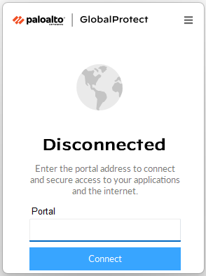 On Windows, the PaloAlto Global Protect log in screen, reading "Disconnected" and "Enter the portal address to connect and secure access to your applications and the internet" then a text box for the portal address.. At the top right are three horizontal lines for a drop-down menu for 'Settings''