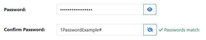 The two password text boxes for the myHighline Student Account Activation form, demonstrating a hidden password marked by dots, and a revealed password. You can click the blue eye icon on the right side of the text box to change their visibility to make matching them easier. When they match, the text next to the second box turns green and reads "Passwords match" with a check mark.