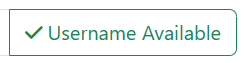 Username Available button, green text and outline in green on white background