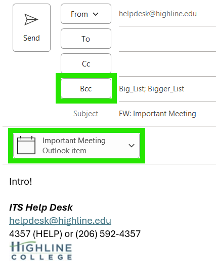 Screenshot of Microsoft Outlook's new email window, close up on the left side, showing 'From: Help Desk', 'Bcc: Big_List; Bigger_List', with 'Bcc' highlighted, a highlighted attached calendar event titled 'Important Meeting'