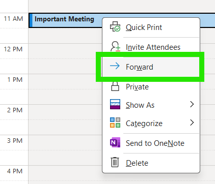 Screenshot of the desktop version of Microsoft Outlook, closeup in the calendar view of an event block at 11 AM titled 'Important Meeting'. The right-click drop down menu is shown with the 'Forward' option highlighted